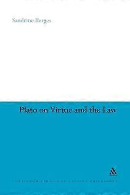 Plato on Virtue and the Law