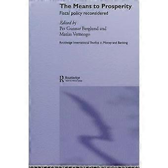 The Means to Prosperity Fiscal Policy Reconsidered
