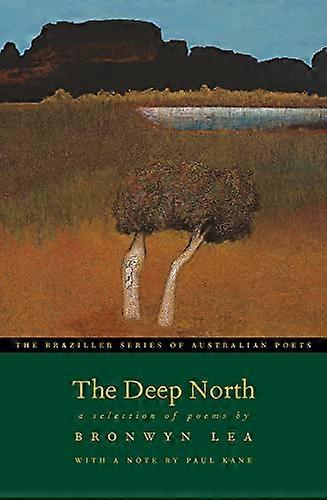 Deep North: A Selection of Poems