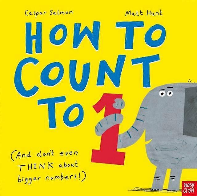 How To Count To One by Caspar Salmon Paperback