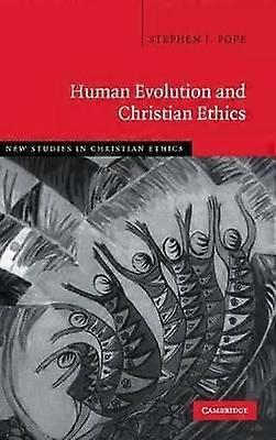 Human Evolution and Christian Ethics