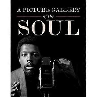 A Picture Gallery of the Soul