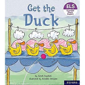 Lettere e suoni essenziali: Lettori fonici essenziali: Oxford Reading Livello 1+: Get the Duck!