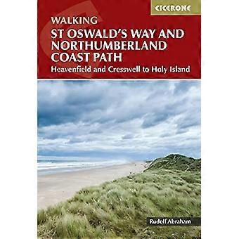St Oswald's Wayn ja Northumberlandin rannikkopolun kävely: Heavenfield ja Cresswell Holy Islandille
