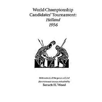 Tournoi des candidats au championnat du monde - Hollande 1956