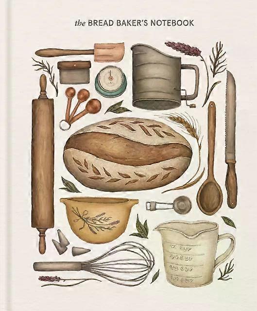 Bread Bakers Notebook - Princeton Architectural Press