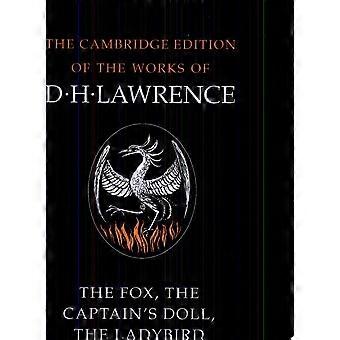 The fox, the captain's doll, the ladybird