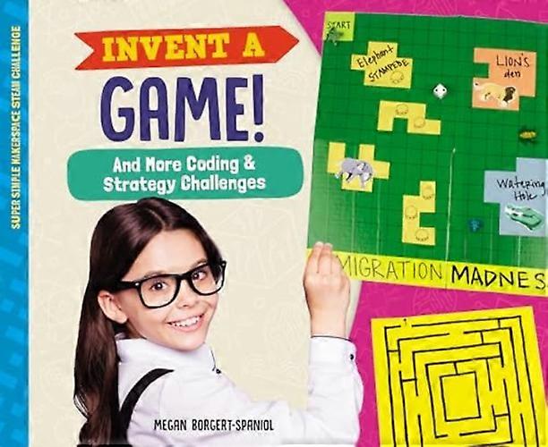 Inventa un gioco! e altre sfide di programmazione e strategia