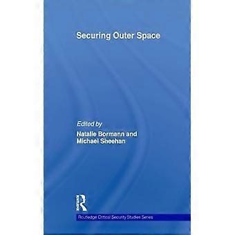 Garantindo o Espaço Exterior: Teoria das Relações Internacionais e a Política Espacial - Taylor & Francis Ltd - Brochura - Livro em Inglês - História
