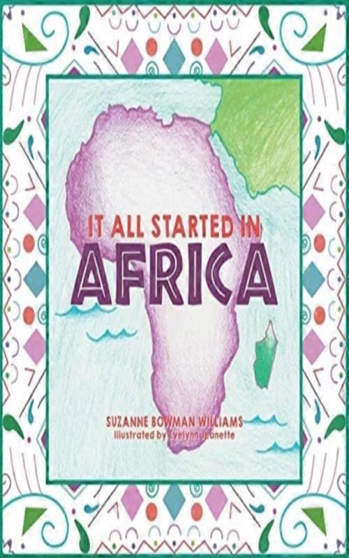 It All Started In Africa