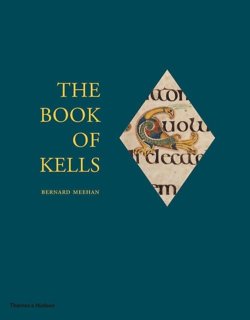 The Book Of Kells by Bernard Meehan Hardback Book