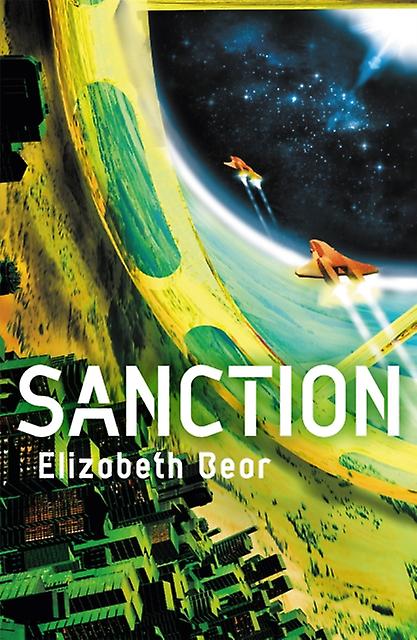Sanction - Elizabeth Bear