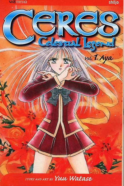 Ceres Celestial Legend Vol. 1 by Yuu Watase Paperback