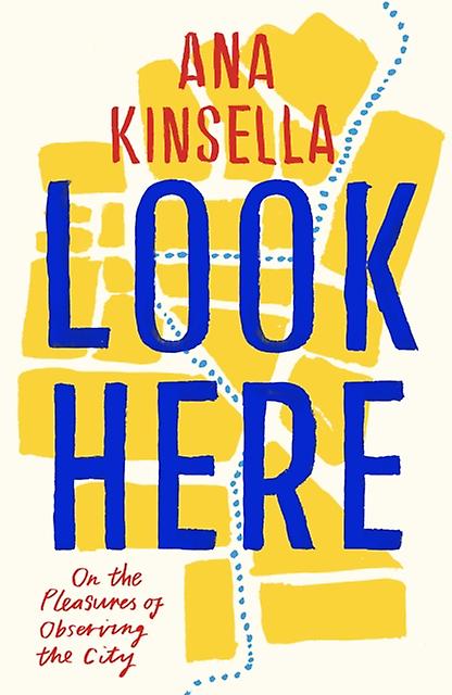 Look Here by Ana Kinsella Paperback Book