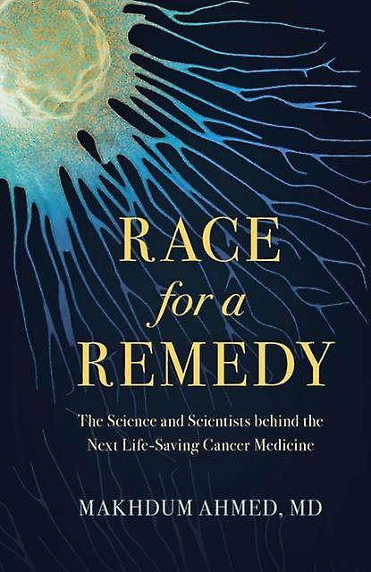 Race For A Remedy by Ahmed & Makhdum & M.D. Hardback Book