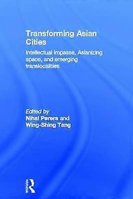 Transforming Asian Cities
