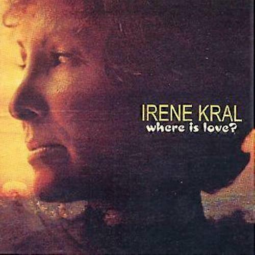 Irene Kral Where Is Love CD (2001)