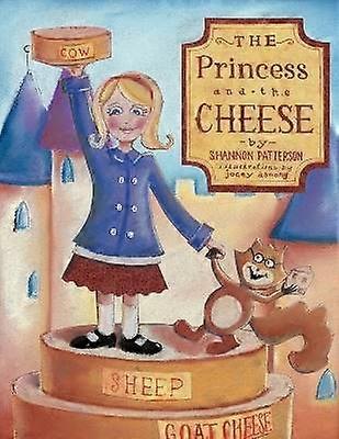 The Princess And The Cheese
