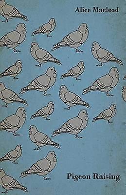 Pigeon Raising