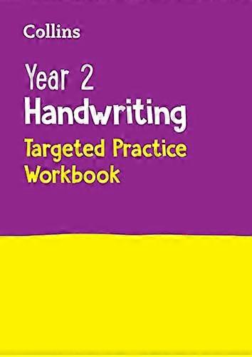 Year 2 Handwriting Targeted Practice Workbook: Ideal for use at home (Collins KS1 Practice)