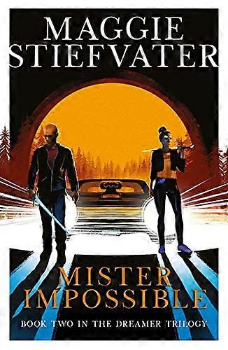 Mister Impossible (Dreamer Trilogy 2)