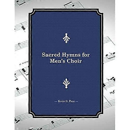 Himnos Sagrados para Coro de Hombres