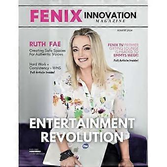 Fenix Innovation Magazine : Edizione Agosto 2024