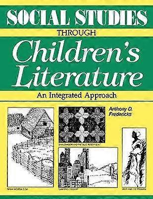Social Studies Through Children's Literature