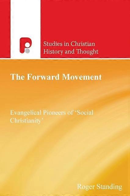 The Forward Movement by Roger Standing Paperback Book