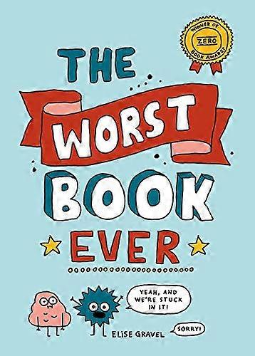 The Worst Book Ever