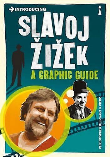 Introducing Slavoj Zizek: A Graphic Guide