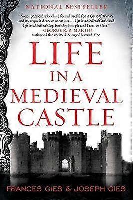 Life in a Medieval Castle