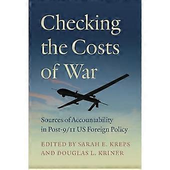 Überprüfung der Kriegskosten: Quellen der Rechenschaftspflicht in der US-Außenpolitik nach dem 11. September 2001
