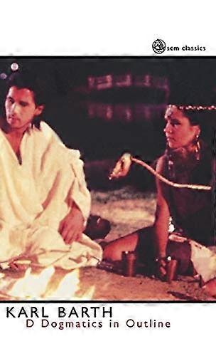 Dogmatics in Outline (SCM Classics)