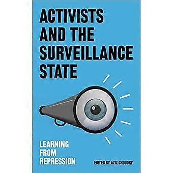 Aktivist*innen und der Überwachungsstaat: Aus der Repression lernen