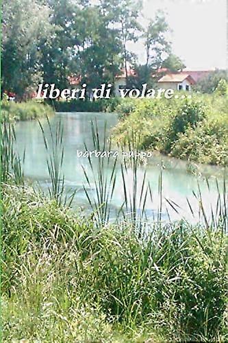 Liberi Di Volare...