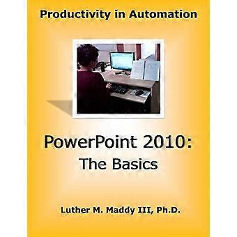 PowerPoint 2010: Die Grundlagen