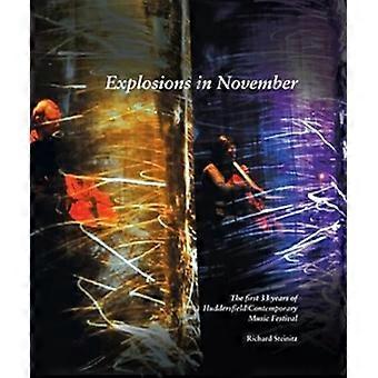 Esplosioni nel mese di novembre: I primi 33 anni di Festival di musica contemporanea di Huddersfield