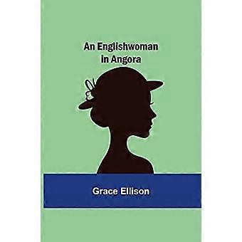 Englantilainen nainen Angorassa