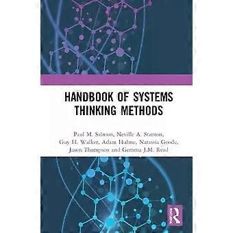 Handbook Of Systems Thinking Methods - Paul M. Salmon