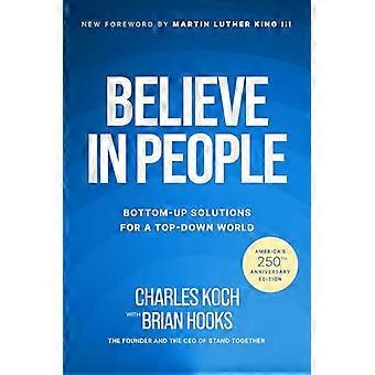 Believe in People Bottom Up Solutions for a Top Down World