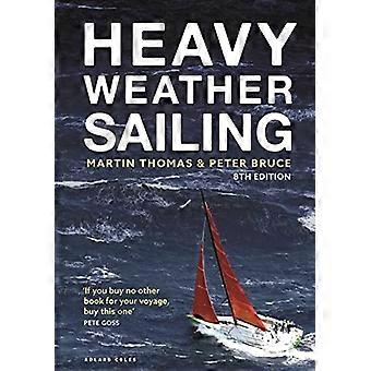 Heavy Weather Sailing 8ª edición