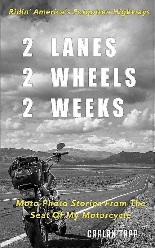 2 Lanes - 2 Wheels - 2 Weeks