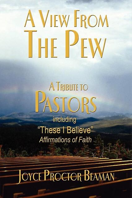 A View From The Pew by Joyce Proctor Beaman Paperback Book