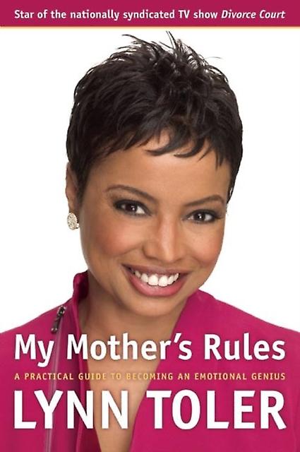 My Mother's Rules by Lynn Toler Paperback