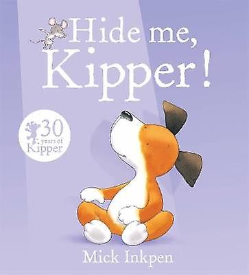 Kipper: Hide Me Kipper