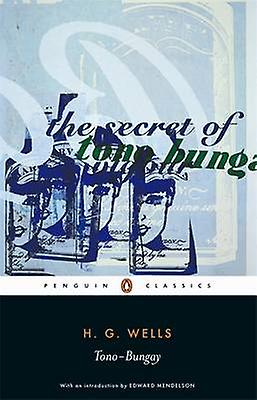 Tono-bungay - H. G. Wells