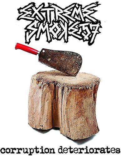 Extreme Smoke 57 - Corruption Deteriorates [CD]