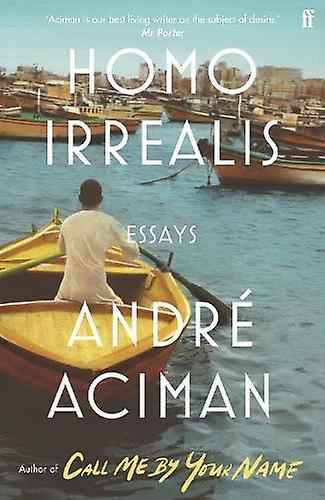 Homo Irrealis by Andr Aciman Paperback Book