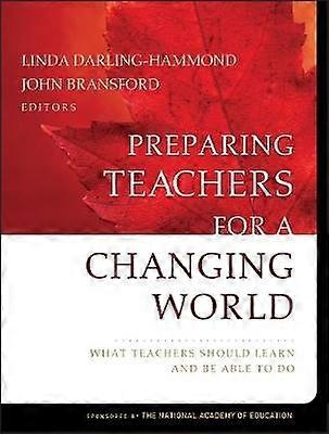 Preparing Teachers for a Changing World